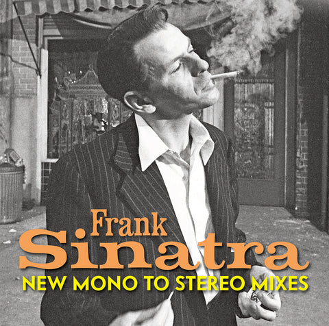 FRANK SINATRA NEW MONO TO STEREO MIXES