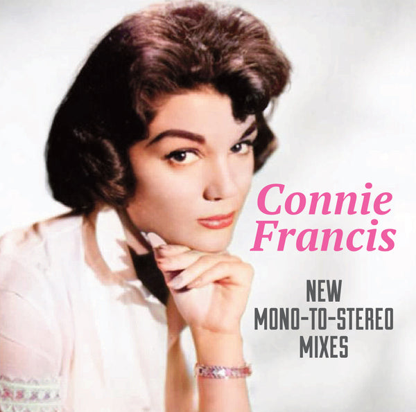 CONNIE FRANCIS NEW MONO TO STEREO MIXES Good Music Store