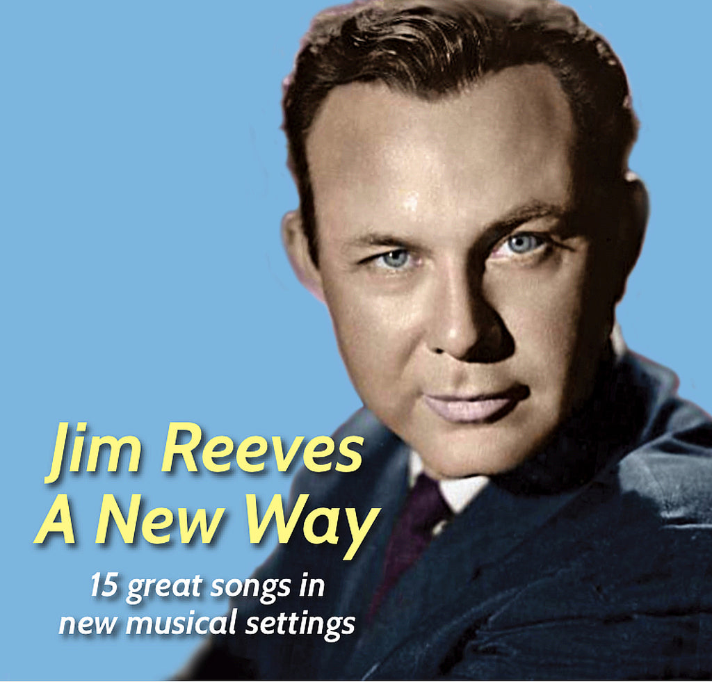 JIM REEVES A NEW WAY