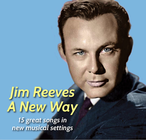 JIM REEVES A NEW WAY