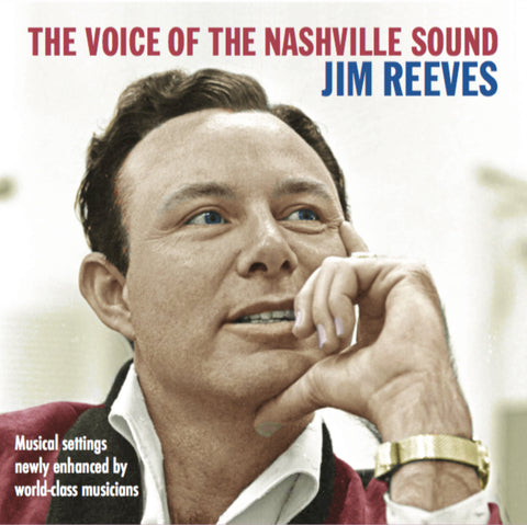 JIM REEVES: THE VOICE OF THE NASHVILLE SOUND